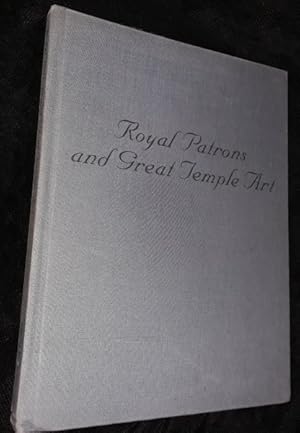 Royal Patrons and Great Temple Art