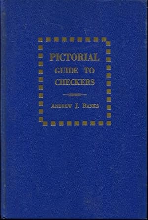 Seller image for Pictorial Guide to Checkers for sale by Turgid Tomes