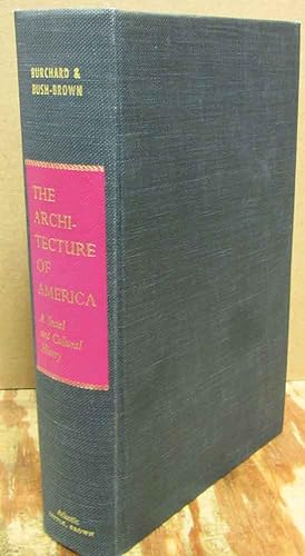 Imagen del vendedor de The Architecture of America: A Social & Cultural History a la venta por Dearly Departed Books