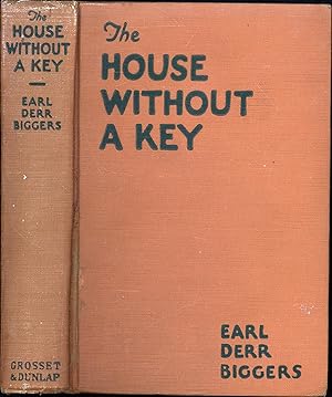 Bild des Verkufers fr The House Without A Key (THE FIRST CHARLIE CHAN MYSTERY) zum Verkauf von Cat's Curiosities