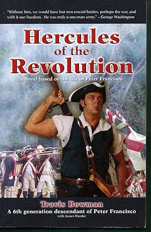 Image du vendeur pour Hercules of the Revolution: a novel based on the life of Peter Francisco mis en vente par Warren Hahn