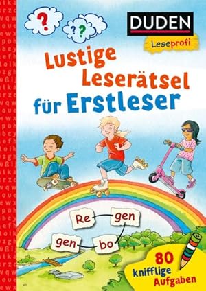 Bild des Verkufers fr Duden Leseprofi - Lustige Lesertsel fr Erstleser, 1. Klasse : 80 knifflige Aufgaben | Zuhause lernen, fr Kinder ab 6 Jahren zum Verkauf von Smartbuy