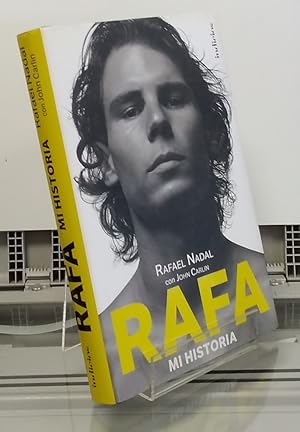 Imagen del vendedor de Rafa. Mi historia (primera edicin) a la venta por Librera Dilogo