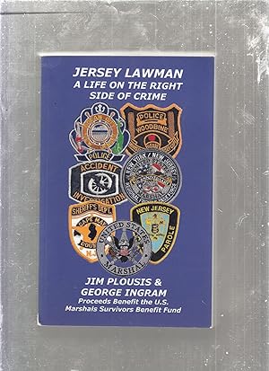 Imagen del vendedor de Jersey Lawman: A Life on the Right Side of Crime a la venta por Old Book Shop of Bordentown (ABAA, ILAB)