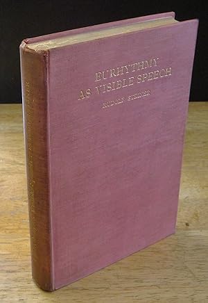 Seller image for Eurhythmy as Visible Speech: Lectures By Rudolph Steiner, Dornach, 24, June - 12 July, 1924 for sale by The BiblioFile