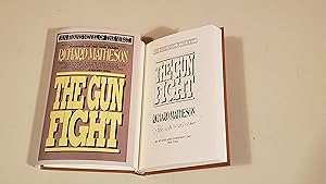 Seller image for The Gun Fight : Signed for sale by SkylarkerBooks