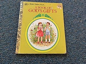 Seller image for A BOOK OF GOD'S GIFTS for sale by Betty Mittendorf /Tiffany Power BKSLINEN