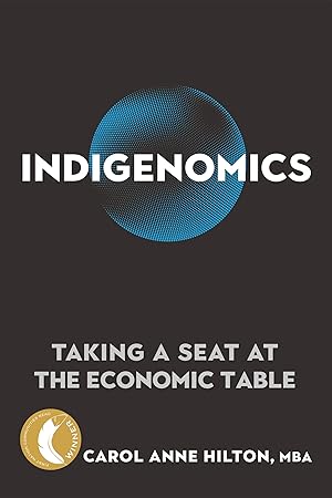 Bild des Verkufers fr Indigenomics: Taking a Seat at the Economic Table zum Verkauf von moluna