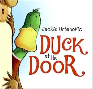 Seller image for Duck at the Door (Hardcover) for sale by Grand Eagle Retail