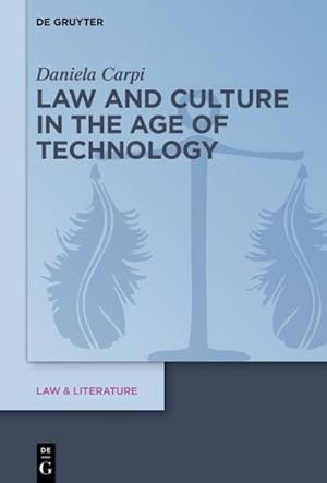 Bild des Verkufers fr Law and Culture in the Age of Technology zum Verkauf von AHA-BUCH GmbH