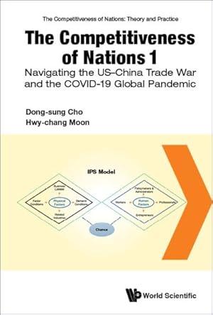 Seller image for Competitiveness of Nations 1 : Navigating the Us-china Trade War and the Covid-19 Global Pandemic for sale by GreatBookPrices