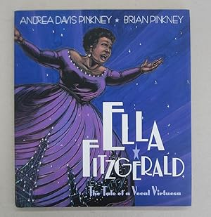 Image du vendeur pour Ella Fitzgerald, the Tale of a Vocal Virtuosa mis en vente par Midway Book Store (ABAA)