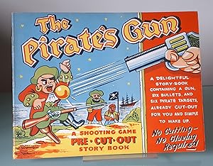 Image du vendeur pour The Pirate's Gun: Pre Cut Out Story Book mis en vente par Dandy Lion Editions