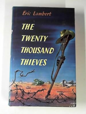 Seller image for The twenty thousand thieves for sale by Cotswold Internet Books