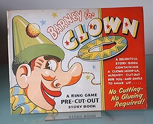 Image du vendeur pour Barney The Clown: A Ring Game Pre Cut Out Story Book mis en vente par Dandy Lion Editions