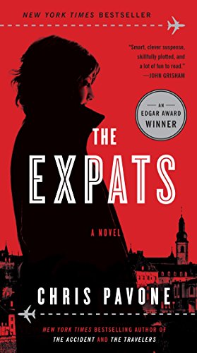 Seller image for The Expats: A Novel for sale by Reliant Bookstore