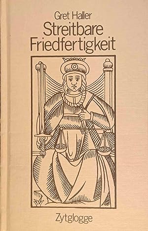 Seller image for Streitbare Friedfertigkeit - Wie wir politisch miteinander umgehen for sale by Logo Books Buch-Antiquariat
