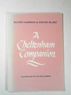 Imagen del vendedor de A Cheltenham companion a la venta por Cotswold Internet Books