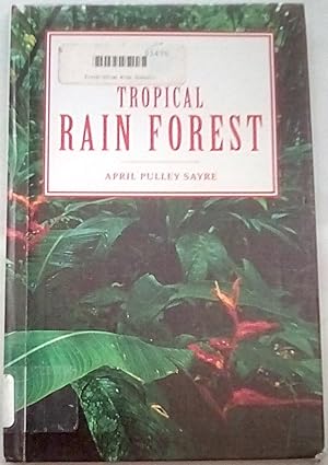 Seller image for Tropical Rain Forest (Exploring Earths Biomes) for sale by P Peterson Bookseller