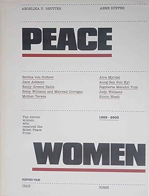 Seller image for Peace women. Angelika U. Reutter ; Anne Rffer. Transl. from the German orig. by Salom Hangartner for sale by Logo Books Buch-Antiquariat