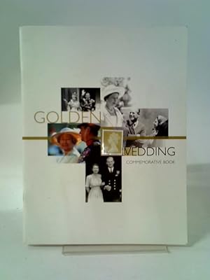 Image du vendeur pour Golden Wedding Commemorative Book 1947-1997 mis en vente par World of Rare Books