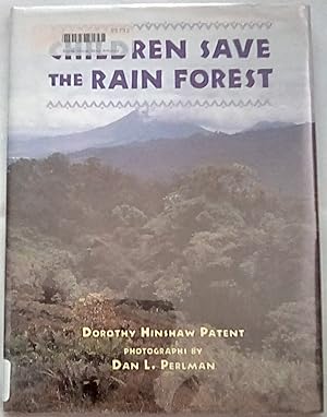 Seller image for Children Save the Rain Forest for sale by P Peterson Bookseller