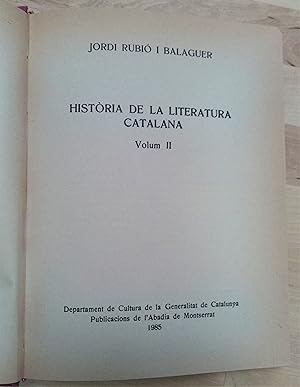 Imagen del vendedor de Histria de la literatura catalana, Volum II a la venta por Llibres Bombeta