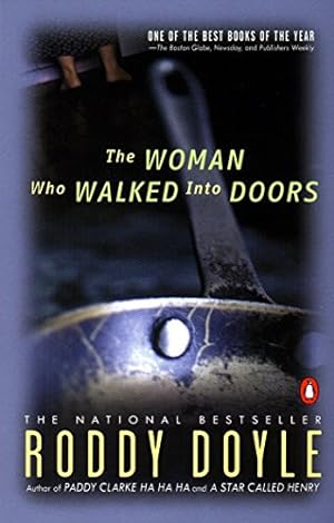 Seller image for The Woman Who Walked into Doors: A Novel (A Paula Spencer Novel) for sale by Reliant Bookstore