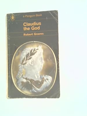 Seller image for Claudius the God and His Wife Messalina [Penguin Books no.421] for sale by World of Rare Books