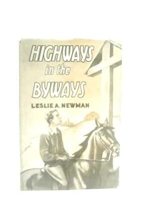 Seller image for Highways In The Byways for sale by World of Rare Books