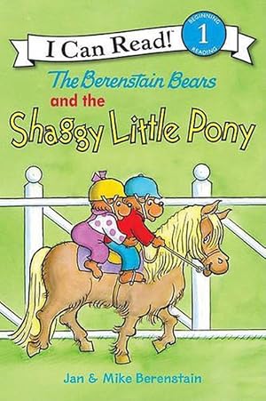 Image du vendeur pour The Berenstain Bears and the Shaggy Little Pony (Hardcover) mis en vente par Grand Eagle Retail