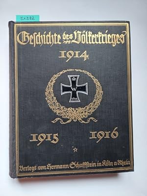 Schaffstein, Hermann (Hrsg.): Geschichte des Völkerkrieges 1914-1916 Zweiter Band