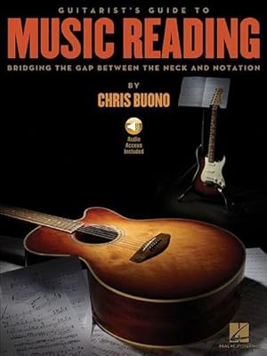 Bild des Verkufers fr Guitarist's Guide to Music Reading: Bridging the Gap Between the Neck and Notation (Bk/Online Audio) [With DVD ROM] zum Verkauf von AHA-BUCH GmbH