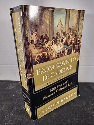 Seller image for From Dawn to Decadence: 500 Years of Western Cultural Life - 1500 to the Present for sale by HGG Books