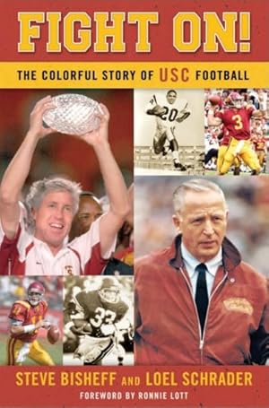 Immagine del venditore per Fight On! : The Colorful Story of USC Football venduto da GreatBookPricesUK