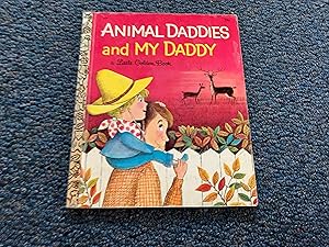 Seller image for ANIMAL DADDIES AND MY DADDY for sale by Betty Mittendorf /Tiffany Power BKSLINEN