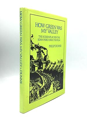 Seller image for HOW GREEN WAS MY VALLEY: The Screenplay for the Darryl F. Zanuck Film Production Directed by John Ford for sale by johnson rare books & archives, ABAA