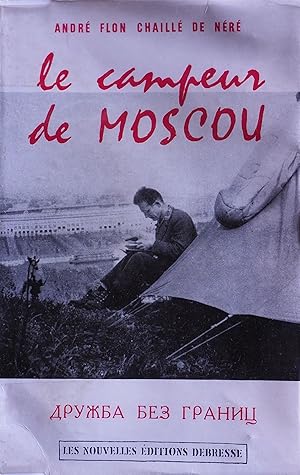 le campeur de MOSCOU