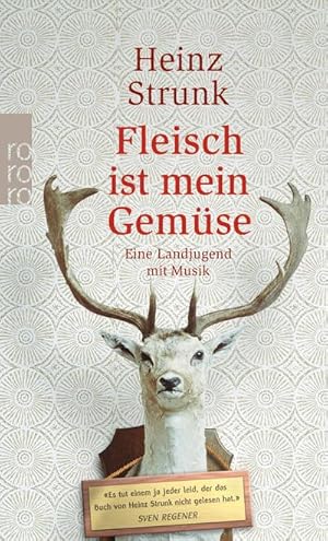 Seller image for Fleisch ist mein Gemse for sale by Wegmann1855