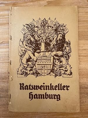 Ratsweinkeller Hamburg "Willkommen im Ratsweinkeller Hamburg" Alte Preisliste nebst historischem ...