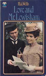 Seller image for LOVE AND MR.LEWISHAM Paperback Novel (H.G.Wells - 1972) for sale by Comics Monster