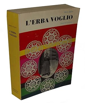 L'erba voglio