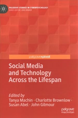 Seller image for Social Media and Technology Across the Lifespan for sale by GreatBookPrices