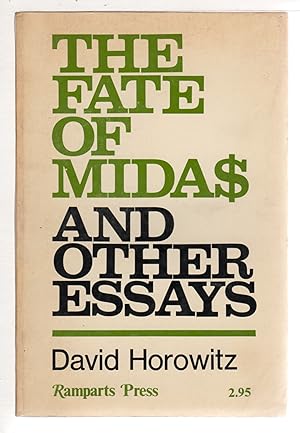 THE FATE OF MIDAS and Other Essays.