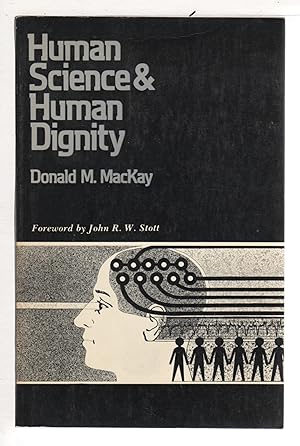 Seller image for HUMAN SCIENCE AND HUMAN DIGNITY. for sale by Bookfever, IOBA  (Volk & Iiams)