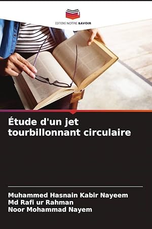 Bild des Verkufers fr tude d\ un jet tourbillonnant circulaire zum Verkauf von moluna