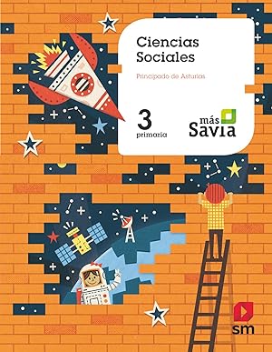 Imagen del vendedor de Ciencias sociales 3ºprimaria. ms savia. asturias 2019 a la venta por Imosver