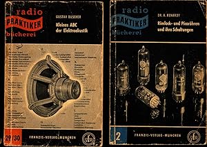 1. Kleines ABC der Elektroakustik; 2. Methodische Fehlersuche in Rundfunkempfängern; 3. Rimlock- ...