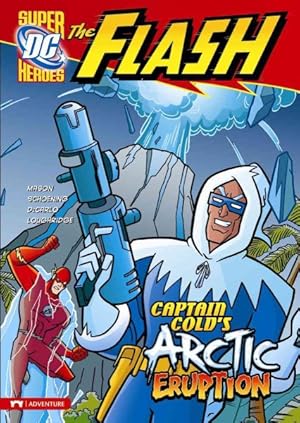 Seller image for Captain Cold's Arctic Eruption for sale by GreatBookPricesUK