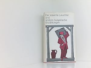 Imagen del vendedor de Der eiserne Leuchter und andere bulgarische Erzhlungen a la venta por Book Broker